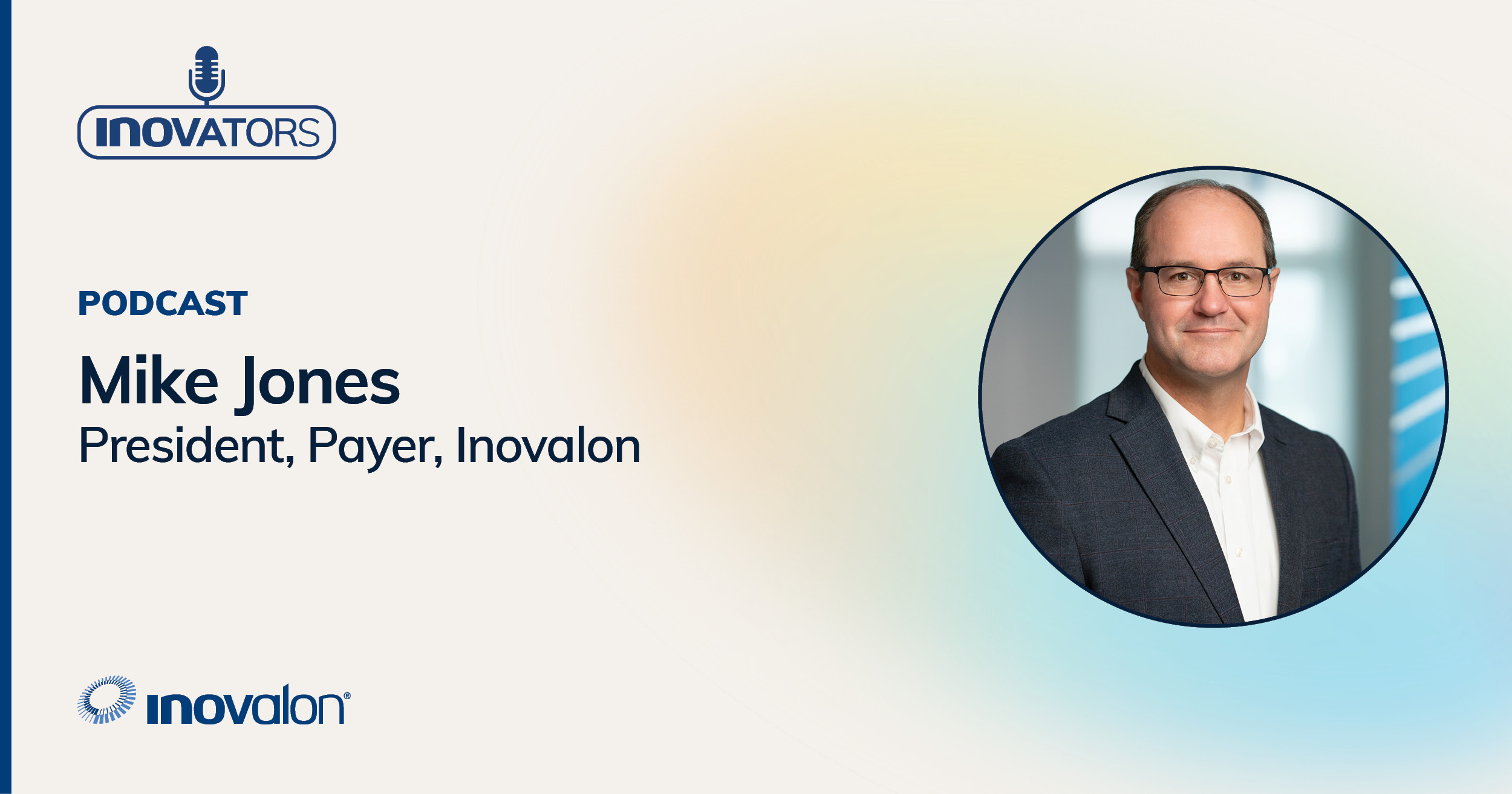 INOvators logo with Mike Jones headshot and title